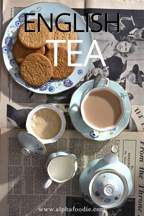 English Tea Recipes English Food British Tea Time Tea Facts English