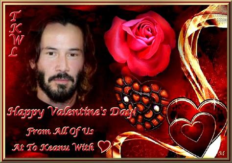 Keanu Reeves Sui Generis Ode To Happiness ~ Happy Valentines From To Keanu
