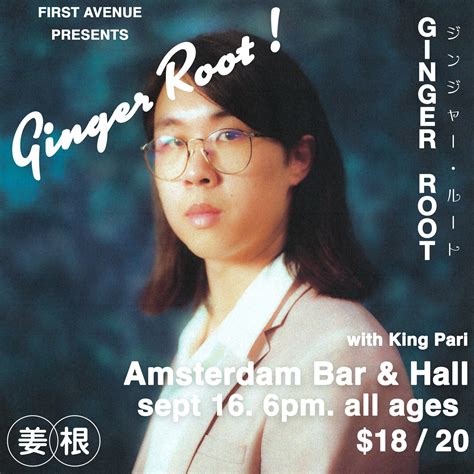 First Avenue Presents Ginger Root With King Pari Amsterdam Bar And Hall