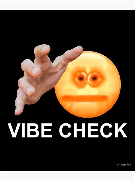 Vibe Check Meme Art Print By Duartist Redbubble