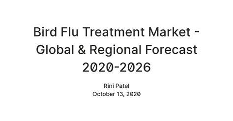 Bird Flu Treatment Market Global And Regional Forecast 2020 2026 — Teletype