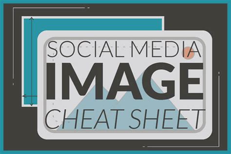 Social Media Image Size Cheat Sheet Infographic