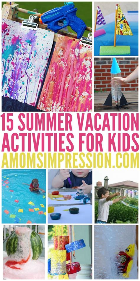 15 Fun Activities To Do With Kids This Summer Including Crafts Games