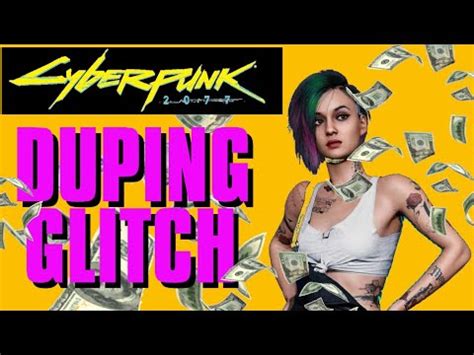 Cyberpunk 2077 Duping Glitch Unendlich Geld In Minuten YouTube