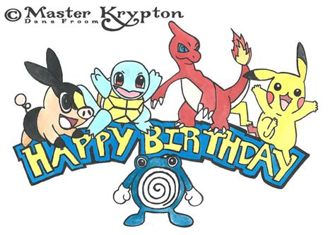 Pokemon Birthday Card By Masterkrypton On Deviantart