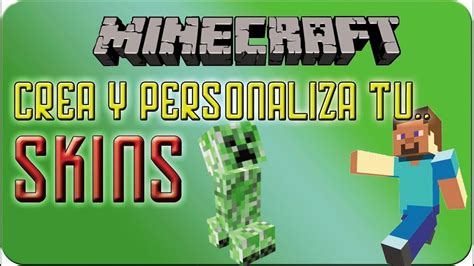 Crea Y Personaliza Tu Skins De Minecraftskincraft Youtube