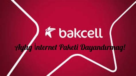 Bakcell Ayliq İnternet Paketİn Deaktİv EtmƏk Dayandirmag Youtube