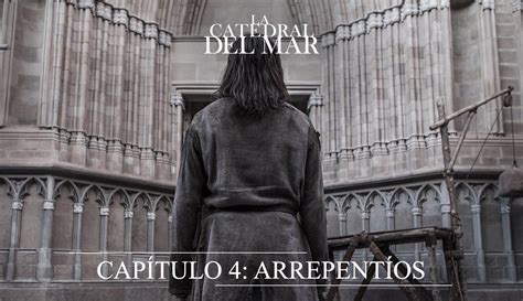 La Catedral Del Mar Saison 2 Netflix - ANTENA 3 TV | SERIES | La Catedral del Mar | Capítulo 4