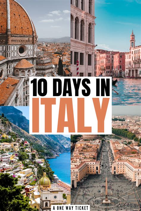 The Perfect 10 Day Italy Itinerary A One Way Ticket