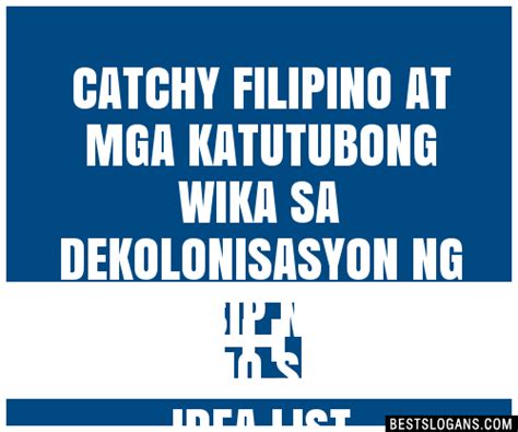 30 Catchy Philippine History Slogans List Taglines Phrases Names 2021