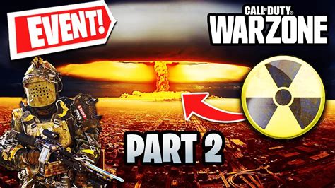 Warzone Nuke Event Part 2 New Map Season 3 Update 6 New Guns