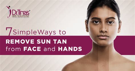 Simple Ways To Remove Sun Tan From Face And Hands Skin Solutionz