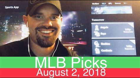 When you're betting on a positive money line, the number shown. MLB Picks | August 2, 2018 (Thu.) | Baseball Sports ...