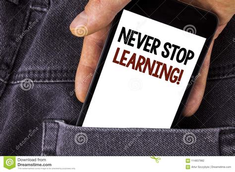 Conceptual Hand Writing Showing Never Stop Learning Motivational Call