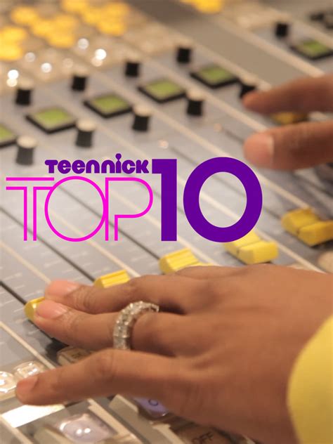 Teennick Top 10 Full Cast And Crew Tv Guide