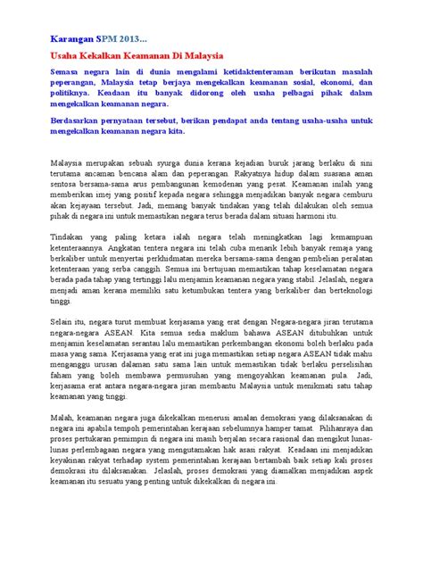 Sarawak bukan sahaja negeri terbesar di negara ini, namun ia cukup terkenal dengan kekayaan sumber asli selain hasil kreativiti penduduknya dalam menghasilkan kraftangan serta peralatan tradisional untuk kegunaan harian. Langkah Langkah Untuk Mengekalkan Keamanan Negara