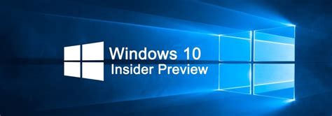 Microsoft Announces The Release Of Windows Insider Build