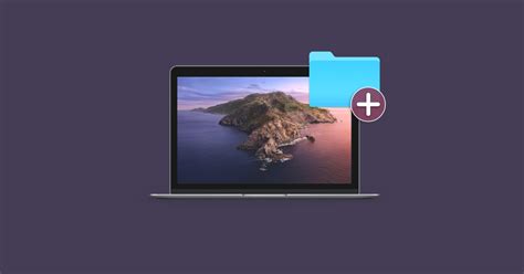 How To Make A Folder On Mac The Right Way