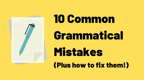 Common Grammatical Errors And How To Fix Them TED IELTS