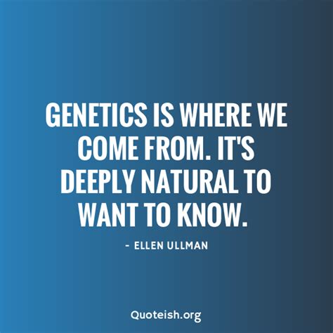 15 genetics quotes quoteish