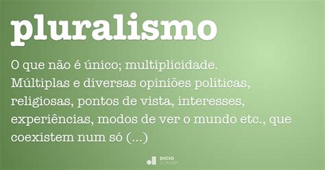 Pluralismo Dicio Dicionário Online de Português