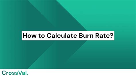 How To Calculate Burn Rate Crossval