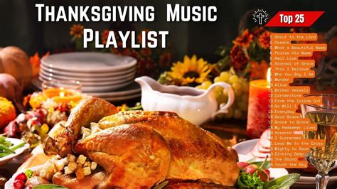 Thanksgiving Music Playlist Youtube