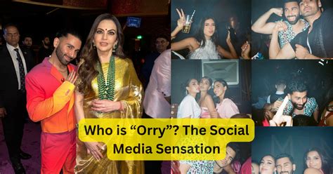 Who Is Orry The Social Media Star Taking Bollywood By Storm