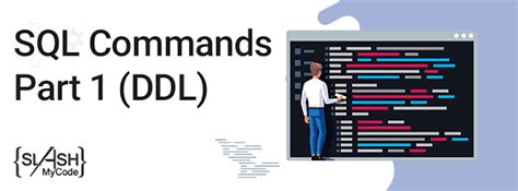 6 Ddl Commands In Sql With Syntax And Examples Slashmycode