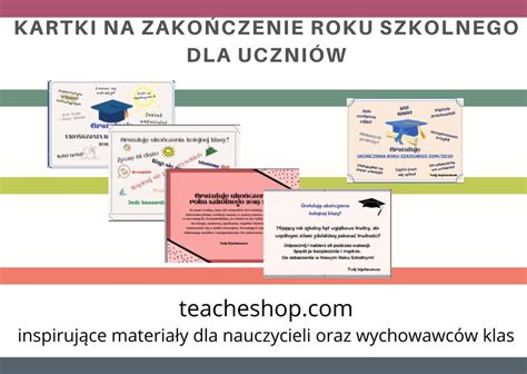 Kartki Dla Ucznia Na Zako Czenie Roku Szkolnego Teacheshop