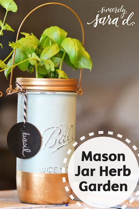 Mason Jar Herb Garden Sincerely Sara D Home Decor And Diy Projects