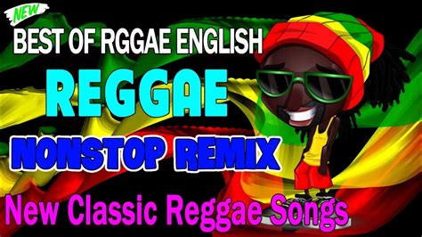 best 100 relaxing reggae songs💝top 100 reggae nonstop songs reggae mix songs 2022 reggae new