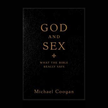 Listen Free To God And Sex What The Bible Really Says By Michael