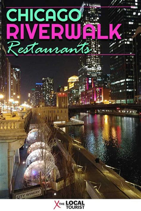 The Chicago Riverwalk Is One Of The Citys Must Visit Summer