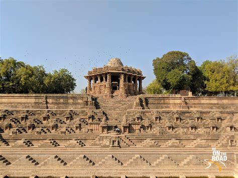 Sun Temple Of Modhera Gujarat Pride Of India Be On The Road Live