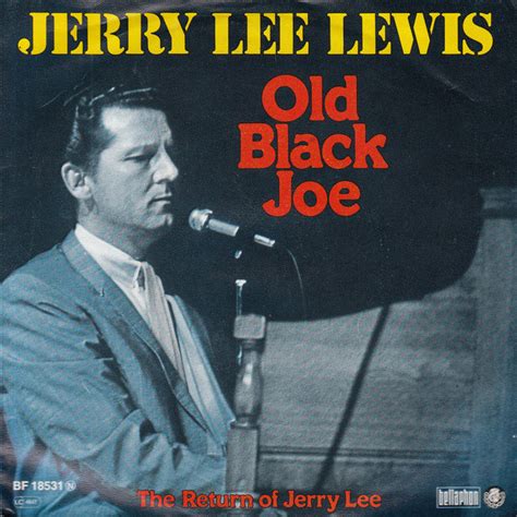 Jerry Lee Lewis Old Black Joe Releases Discogs