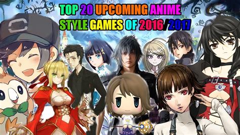 Top 20 Upcoming Japaneseanime Games Of 20162017 Im Really Excited