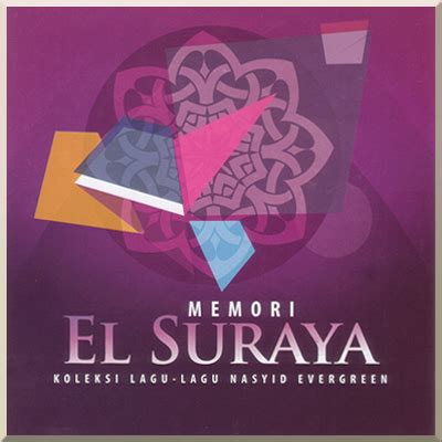 Ghillmsian.blogspot.com/ orkes el suraya pimpinan ahmad baqi. CD Melayu - CD Keorhanian/Nasyid (Solo & Kumpulan ...