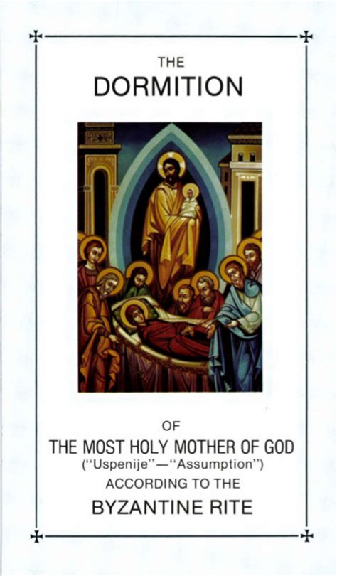 The Dormition Of The Most Holy Mother Of God Uspenije Assumption