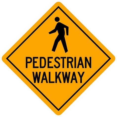 Pedestrian Walkway Sign Construction Grade Road Sign The Sign Store Nm