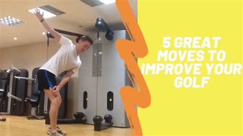 5 Great Movementsexercises For Golfers Youtube