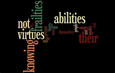 'the better you know yourself, the better your relationship with the rest of the.' Know Yourself Quotes. QuotesGram