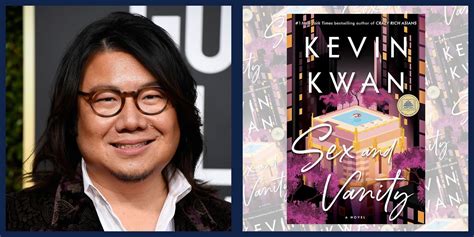 Crazy Rich Asians Author Kevin Kwans New Book Sex And Vanity To