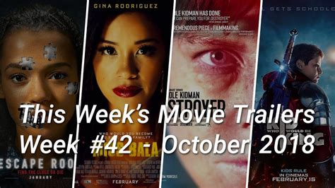 Feel free to contact us at please enable javascript to view with your scoops, comments or advertising inquiries. This Week's Movie Trailers - Week #42 - October 2018 - YouTube