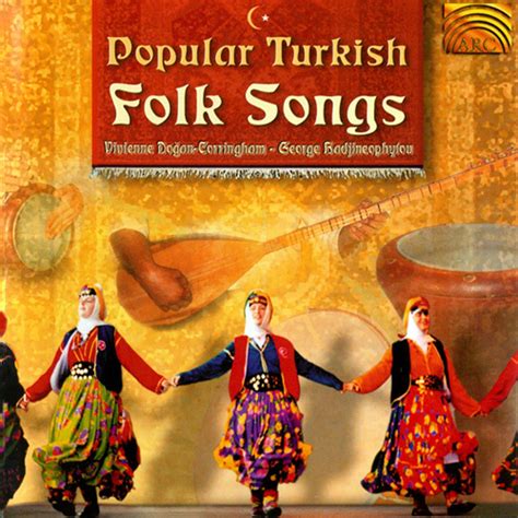 Popular Turkish Folk Songs Vivienne Dogan Corringham George