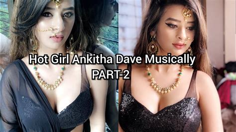 hot girl ankita musically videos part 2 sexy tiktok stars indian hot musically stars youtube