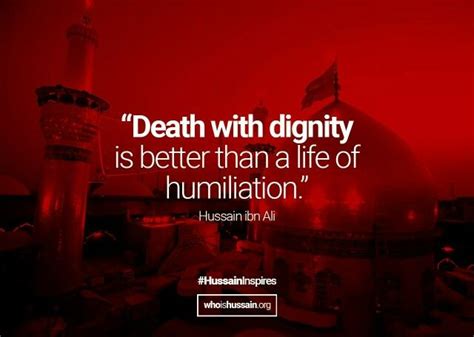 Dignity Islamic Inspirational Quotes Life Quotes Muharram Quotes