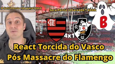 React Antes E Depois Flamengo X Vasco Brasileir O Clima Ficou Tenso