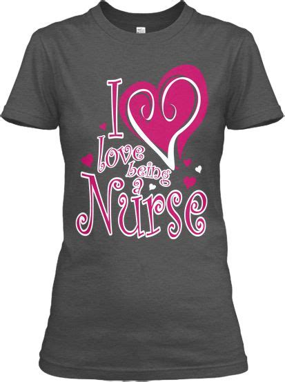 I Love Being A Nurse Nurse Mens Tops Mens Tshirts