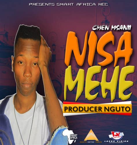 Audio L Cmen Msanii Nisamehe L Download Dj Kibinyo